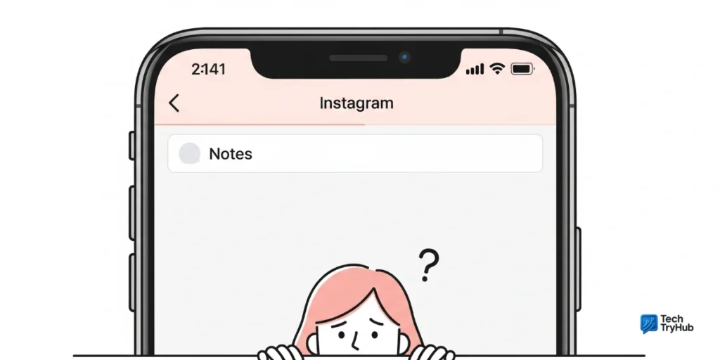 Instagram notes not showing on inbox screen illustration.
